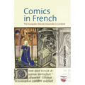 Comics in French: The European Bande Dessinée in Context