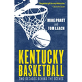 Kentucky Basketball: Two Decades Behind the Scenes