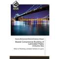 Biaxial Compressive Buckling of Laminated Plates (Volume Six)