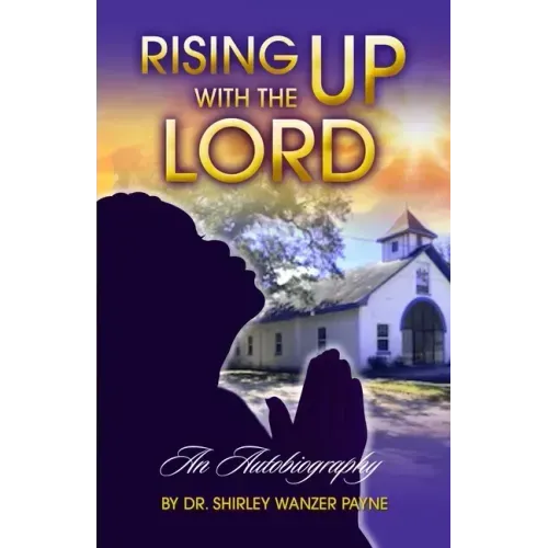 Rising UP With The LORD