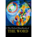 The Oxford Handbook of the Word