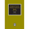 Stokes County, North Carolina Deeds, 1787-1797.