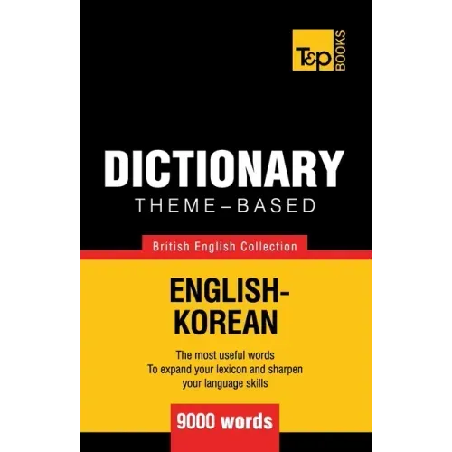 Theme-based dictionary British English-Korean - 9000 words