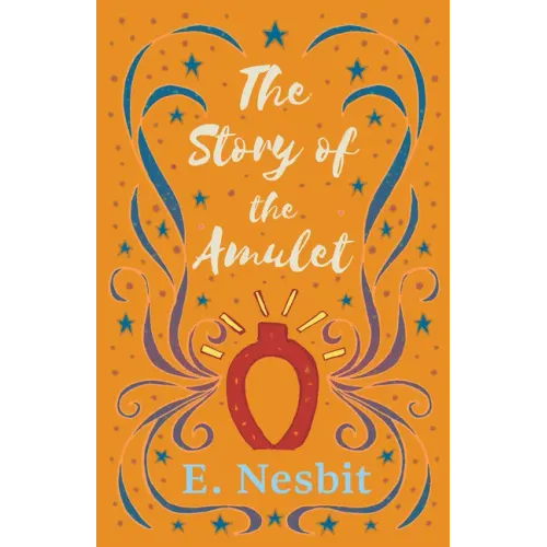 The Story of the Amulet