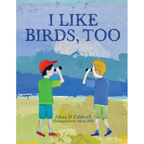 I like birds, too