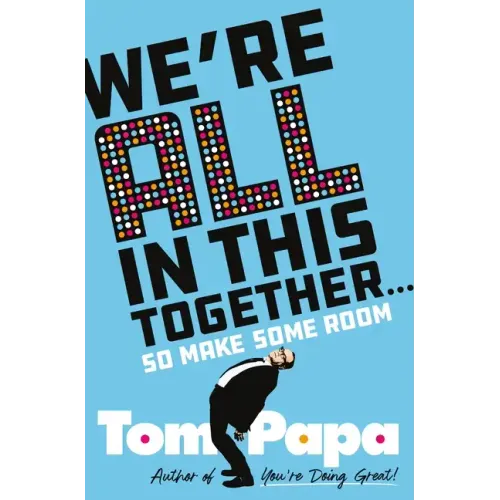 We're All in This Together . . .: So Make Some Room