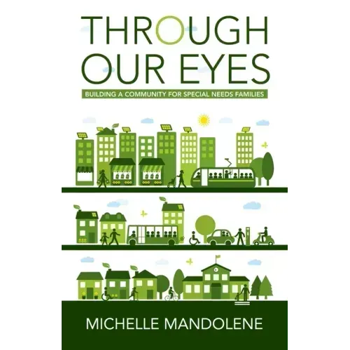 Through Our Eyes: Building a Community for Special Needs Families