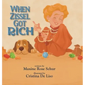 When Zissel Got Rich