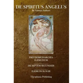 De Spiritus Angelus: Pseudomonarchia Daemonum, De Septem Secundeis, Daemonologie
