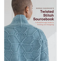 Norah Gaughan's Twisted Stitch Sourcebook: A Breakthrough Guide to Knitting and Designing