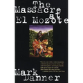 The Massacre at El Mozote