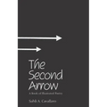 The Second Arrow: A Book of Illustrated Poetry