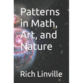 Patterns in Math, Art, and Nature