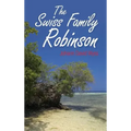 The Swiss Family Robinson