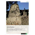 African Kings and World Trade. State Formations and Trade Patterns in pre-colonial South-East Africa: And their relation to the Indian Ocean Rim befor