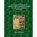An Annotated Bibliography of Invalid Cookery Advice and Recipes in Australian Cookbooks 1860-1950