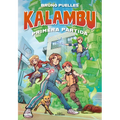 Kalambu. Primera Partida / Kalambu. First Round