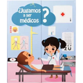 ¿jugamos a Ser Médicos?