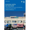 English with an Accent: Language, Ideology, and Discrimination in the United States