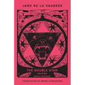 The Double Star and Other Occult Fantasies