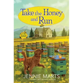 Take the Honey and Run