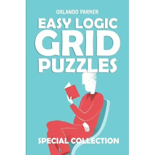 Easy Logic Grid Puzzles: Koburin Puzzles