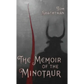 The Memoir of the Minotaur