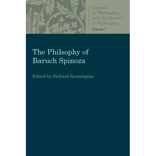 The Philosophy of Baruch Spinoza