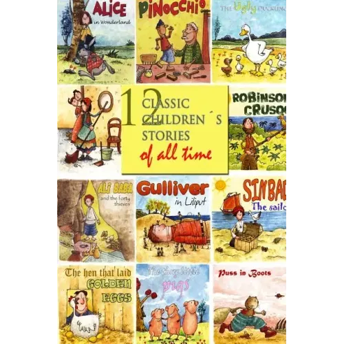 12 Classic Children´s Stories of All Time