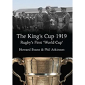 The King's Cup 1919: Rugby's First 'World Cup'