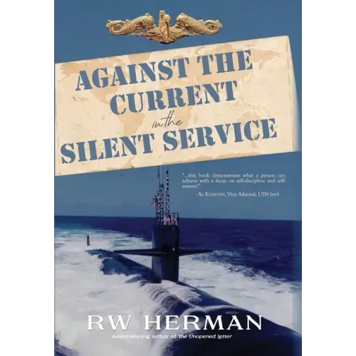 Against the Current in the Silent Service