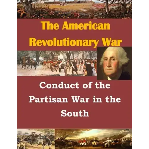 Conduct of the Partisan War in the South