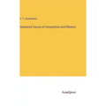 Advanced Course of Composition and Rhetoric