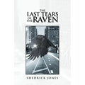 The Last Tears of the Raven