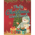 The Big Christmas Word Search: Puzzle Book Holiday Fun for Adults and Kids with Background coloring pages & Bonus Mazes!!