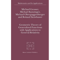 Geometric Theory of Generalized Functions with Applications to General Relativity