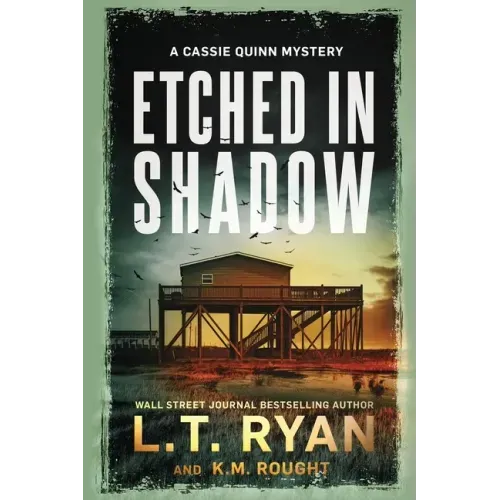 Etched in Shadow: A Cassie Quinn Mystery