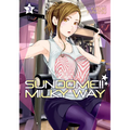 Sundome!! Milky Way Vol. 3