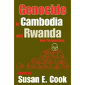 Genocide in Cambodia and Rwanda: New Perspectives
