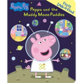 Peppa Pig: Peppa and the Muddy Moon Puddles First Look and Find