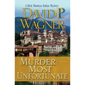 Murder Most Unfortunate