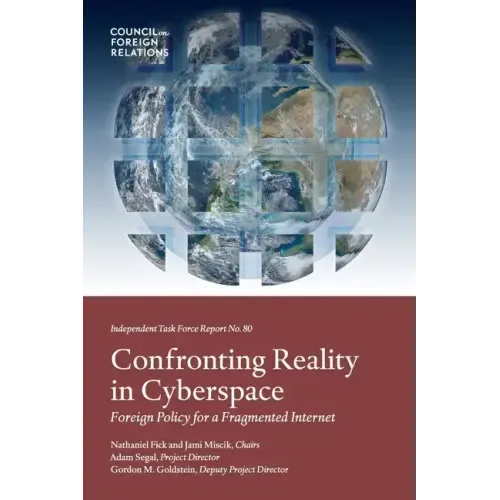 Confronting Reality in Cyberspace: Foreign