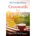 The New York Times Crosswords for Early Risers: 200 Easy Crossword Puzzles