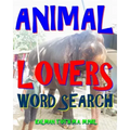 Animal Lovers Word Search: 300 Hard, Challenging & Fabulous Music Themed Puzzles