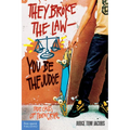 They Broke the Law; You Be the Judge: True Cases of Teen Crime