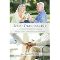 Senior Transitions 101