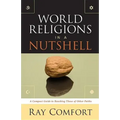 World Religions in a Nutshell: A Compact Guide to Reaching Those of Other Faiths