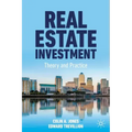 Real Estate Investment: Theory and Practice