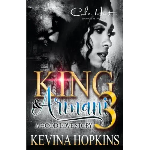 King & Armani 3: A Hood love Story: Finale