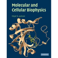 Molecular and Cellular Biophysics